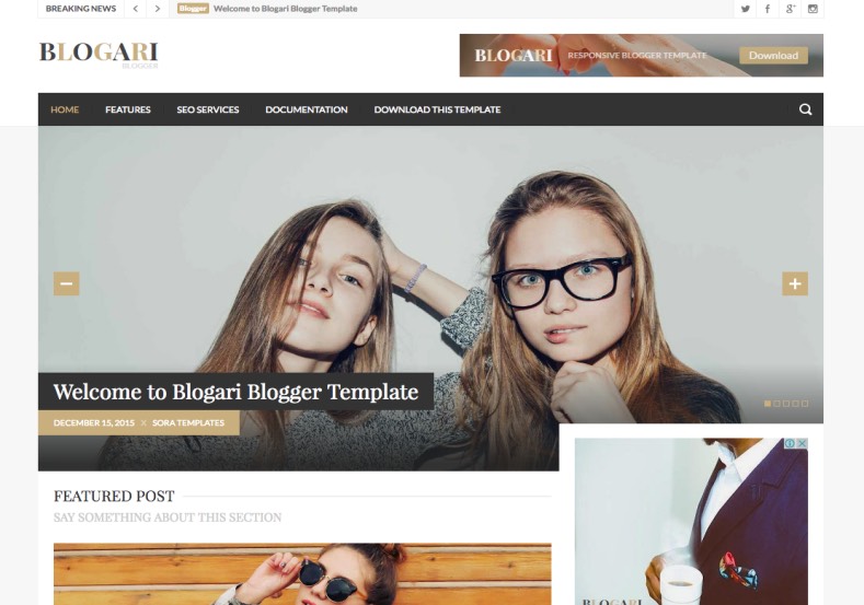 Blogari Blogger Template. Blogger Themes. Free Blogspot templates for your blogger blog. Best suitable for news blog templates. Best Ads ready blogspot templates help for add adsense ad code and easily showing adsence ads in your blog. Adapted from wordpress templatethes are converted from wordprss themes. It is help for take your rich. Blogger magazine template specially designed for magazine blogs. The writers can utilize this themes for take blog attractive to users. Elegant themes are more used themes in most of the blogs. Use minimalist blog templates for rich look for your blog. Free premium blogger themes means, themes authors release two types of themes. One is premium another one is free. Premium templates given for cost but free themes given for no cost. You no need pay From california, USA. $10 USD, or $20 USD and more. But premium buyers get more facilities from authors But free buyers. If you run game or other animation oriented blogs, and you can try with Anime blog templates. Today the world is fashion world. So girls involve to the criteria for make their life fashionable. So we provide fashion blogger themes for make your fashionable. News is most important concept of the world. Download news blogger templates for publishing online news. You can make your blog as online shopping store. Get Online shopping store blogger template to sell your product. Navigation is most important to users find correct place. Download drop down menu, page navigation menu, breadcrumb navigation menu and vertical dropdown menu blogspot themes for free. Google Guide to blogging tips and tricks for bloggers. Google bloggers can get blogspot trick and tips for bloggers. Blog templates portfolio professional blogspot themes, You can store your life moments with your blogs with personal pages templates. Video and movie blogs owners get amazing movie blog themes for their blogs. Business templates download. We publish blogger themes for photographers. Photographers easily share photos via photography blog themes. St valentine Christmas Halloween templates. Download Slideshow slider templates for free. Under construction coming soon custom blospot template. Best beautiful high quality Custom layouts Blog templates from templateism, soratemplates, templatetrackers, simple, cute free premium professional unique designs blog themes blogspot themes. Seo ready portfolio anime fashion movie movies health custom layouts best download blogspot themes simple cute free premium professional unique designs xml html code html5. Blogari Blogger Template