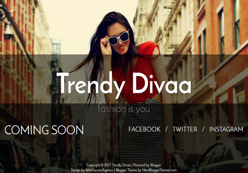 Trendy Divaa soon Blogger Template. Free Blogger templates. Blog templates. Template blogger, professional blogger templates free. blogspot themes, blog templates. Template blogger. blogspot templates 2013. template blogger 2013, templates para blogger, soccer blogger, blog templates blogger, blogger news templates. templates para blogspot. Templates free blogger blog templates. Download 1 column, 2 column. 2 columns, 3 column, 3 columns blog templates. Free Blogger templates, template blogger. 4 column templates Blog templates. Free Blogger templates free. Template blogger, blog templates. Download Ads ready, adapted from WordPress template blogger. blog templates Abstract, dark colors. Blog templates magazine, Elegant, grunge, fresh, web2.0 template blogger. Minimalist, rounded corners blog templates. Download templates Gallery, vintage, textured, vector, Simple floral. Free premium, clean, 3d templates. Anime, animals download. Free Art book, cars, cartoons, city, computers. Free Download Culture desktop family fantasy fashion templates download blog templates. Food and drink, games, gadgets, geometric blog templates. Girls, home internet health love music movies kids blog templates. Blogger download blog templates Interior, nature, neutral. Free News online store online shopping online shopping store. Free Blogger templates free template blogger, blog templates. Free download People personal, personal pages template blogger. Software space science video unique business templates download template blogger. Education entertainment photography sport travel cars and motorsports. St valentine Christmas Halloween template blogger. Download Slideshow slider, tabs tapped widget ready template blogger. Email subscription widget ready social bookmark ready post thumbnails under construction custom navbar template blogger. Free download Seo ready. Free download Footer columns, 3 columns footer, 4columns footer. Download Login ready, login support template blogger. Drop down menu vertical drop down menu page navigation menu breadcrumb navigation menu. Free download Fixed width fluid width responsive html5 template blogger. Free download Blogger Black blue brown green gray, Orange pink red violet white yellow silver. Sidebar one sidebar 1 sidebar 2 sidebar 3 sidebar 1 right sidebar 1 left sidebar. Left sidebar, left and right sidebar no sidebar template blogger. Blogger seo Tips and Trick. Blogger Guide. Blogging tips and Tricks for bloggers. Seo for Blogger. Google blogger. Blog, blogspot. Google blogger. Blogspot trick and tips for blogger. Design blogger blogspot blog. responsive blogger templates free. free blogger templates. Blog templates. Trendy Divaa soon Blogger Template. Trendy Divaa soon Blogger Template. Trendy Divaa soon Blogger Template.