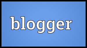 What is the Meaning of Blogger